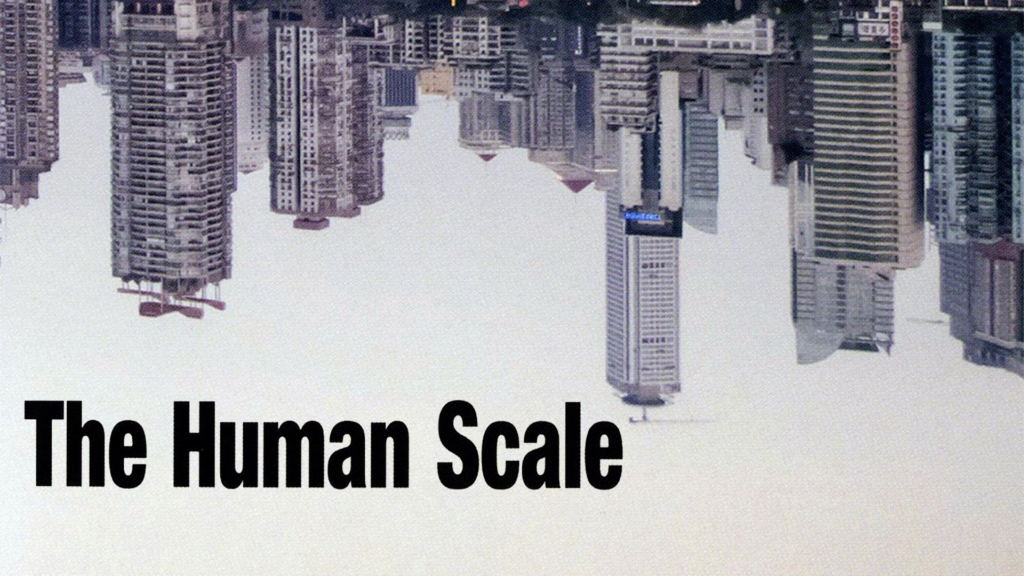 The human scale